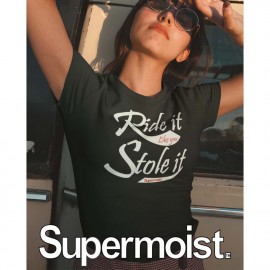 Supermoist Ride It Unisex Shirt
